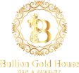 Bullion Gold House